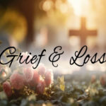 grief and loss